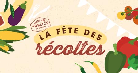 La Fête des récoltes au Marché Atwater