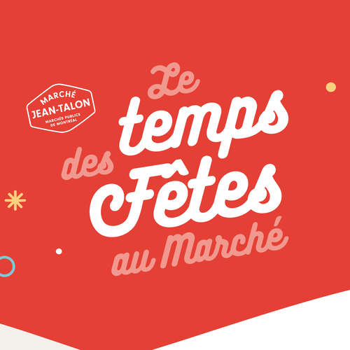 Affiche temps des Fêtes au Marché Jean-Talon
