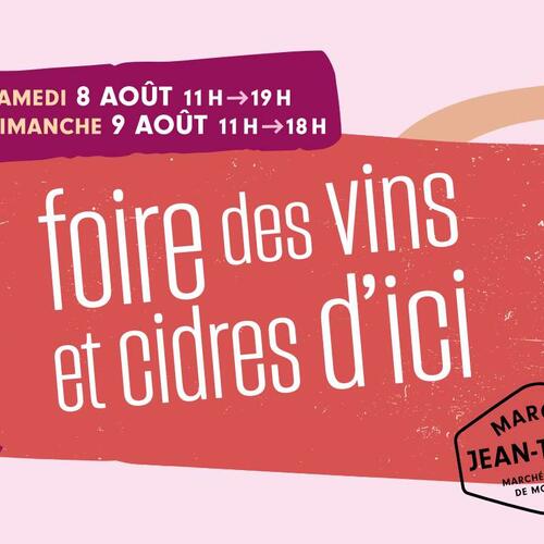 Foire des vins et cidres d'ici au Marché Jean-Talon
